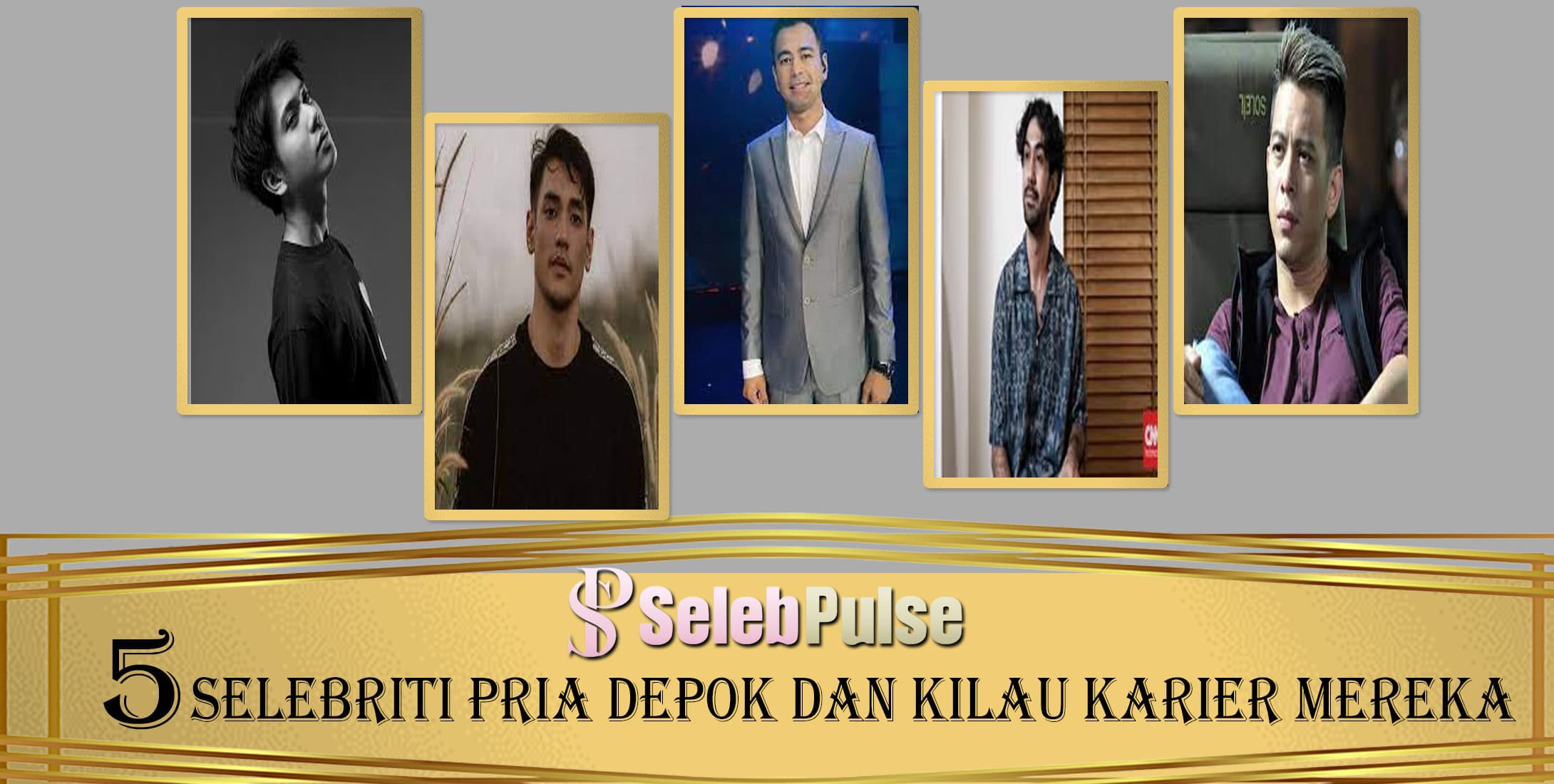 5 Selebriti Pria Depok