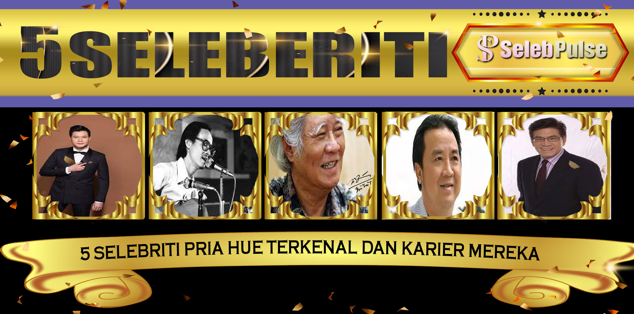 5 Selebriti Pria Hue