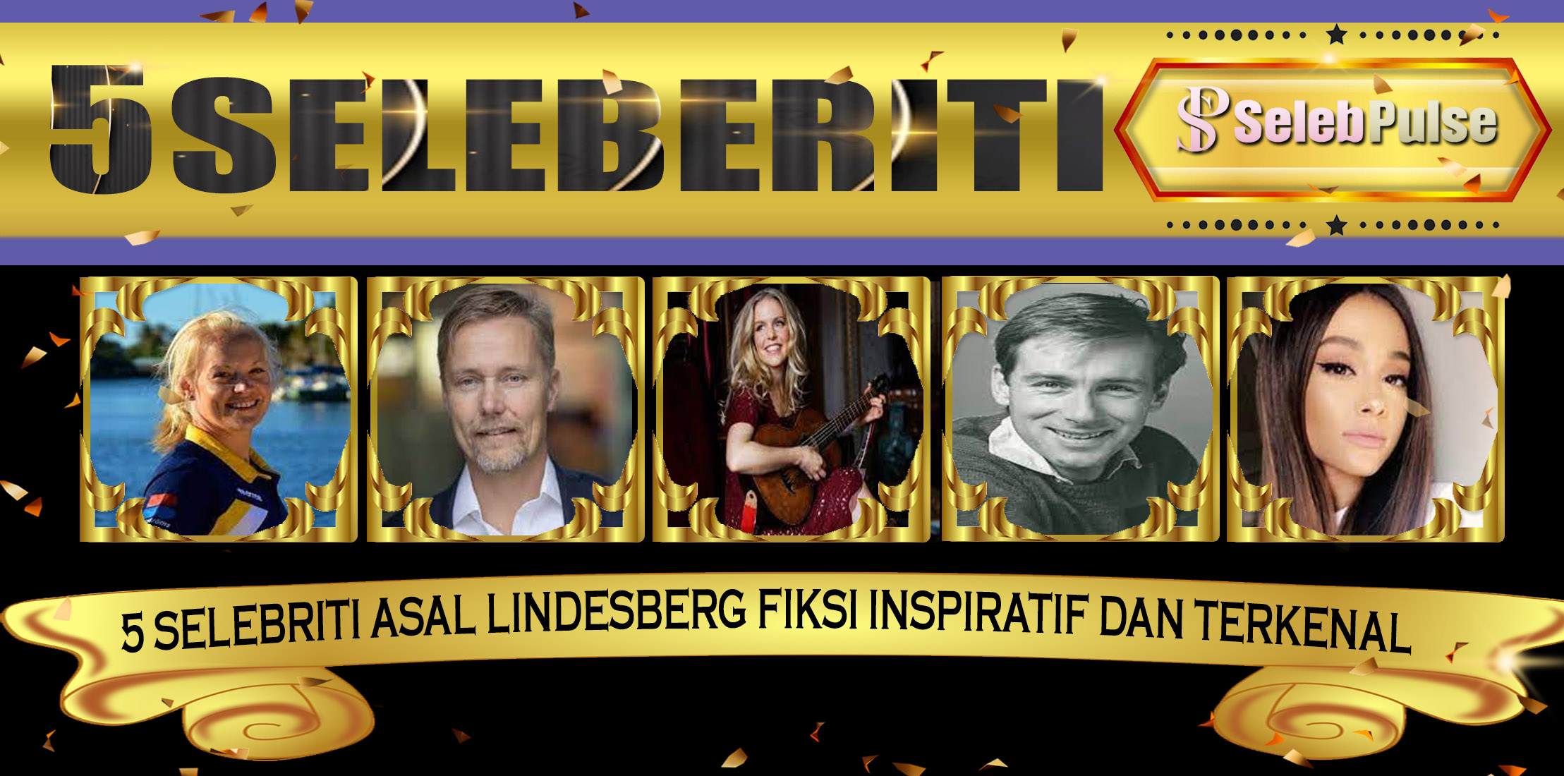 5 Selebriti Asal Lindesberg