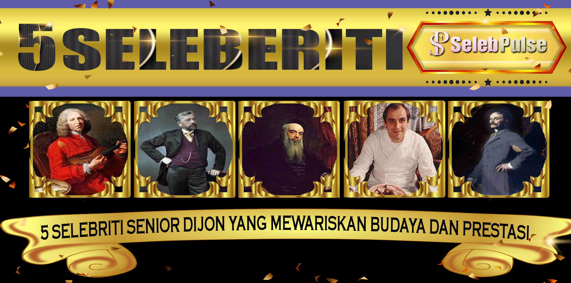 5 Selebriti Senior Dijon