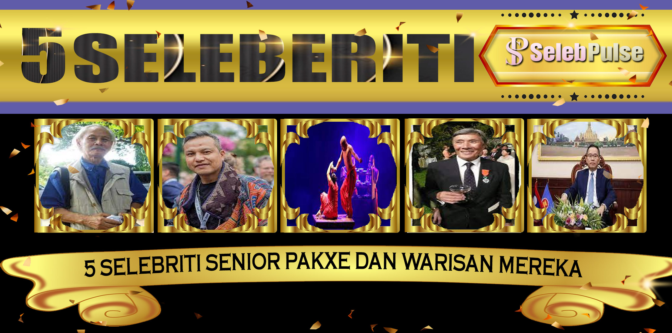 5 Selebriti Senior Pakxe