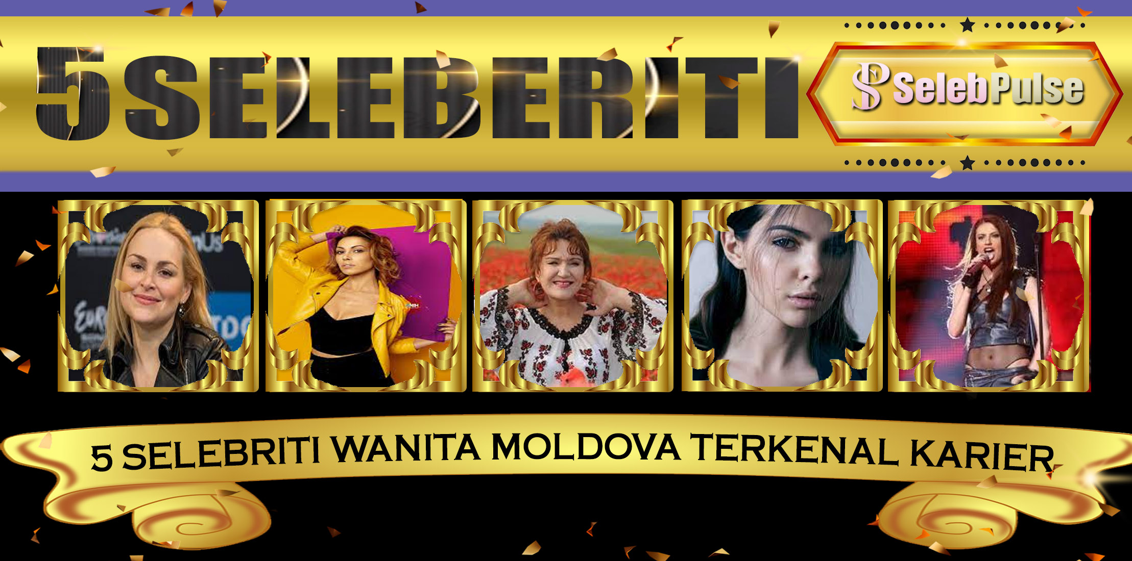 5 Selebriti Wanita Moldova